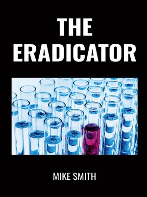 cover image of The Eradicator